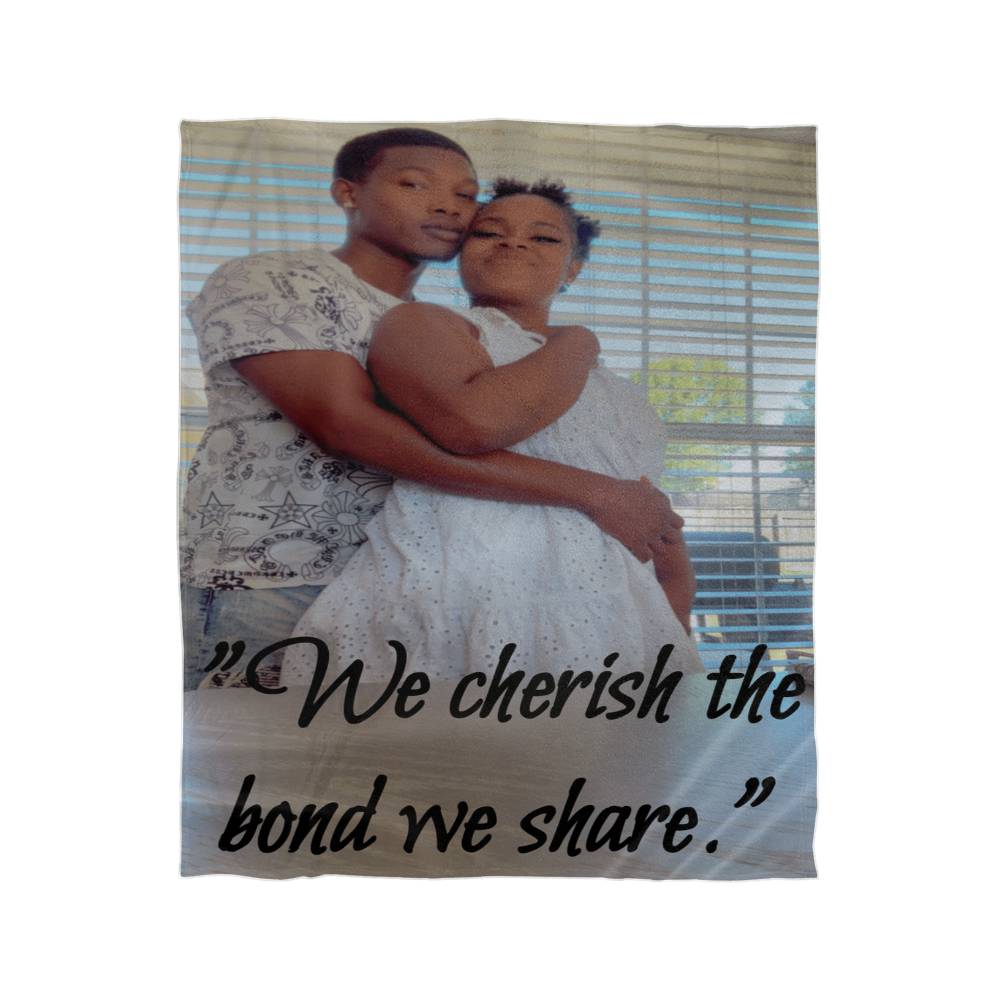 We Cherish the Bond We Share Relationship Affirmation Blanket