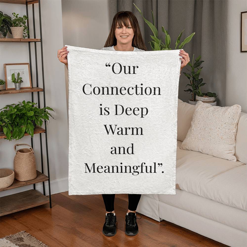 Our Connection is Meaningful