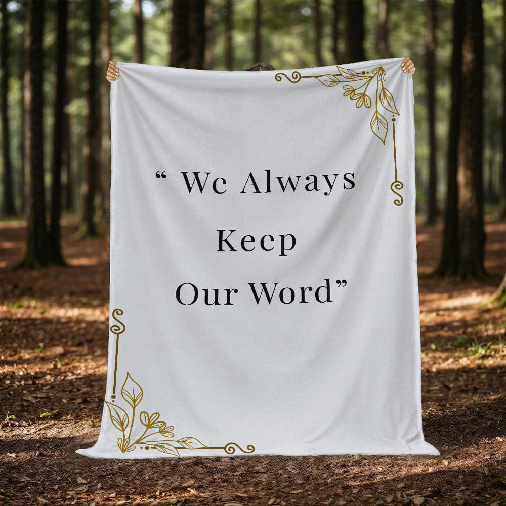 We Always keep our Word Affirmation Blanket